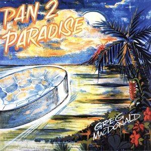 Pan 2 Paradise/グレッグ&...の商品画像