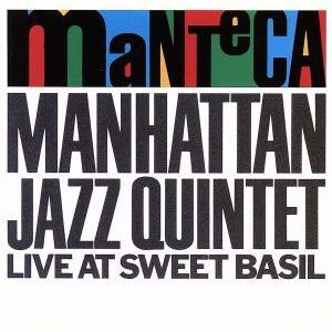 マンテカ/マンハッタン・ジャズ・クインテット