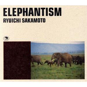 ＥＬＥＰＨＡＮＴＩＳＭ／坂本龍一