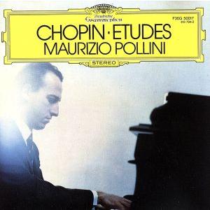ショパン：１２の練習曲　作品１０・作品２５／マウリツィオ・ポリーニ