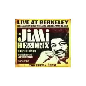 ライヴ・アット・バークレイ/ザ・ジミ・ヘンドリックス・エクスペリエンス