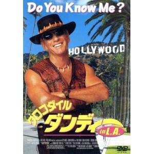 クロコダイル・ダンディー in L.A./ポール・ホーガン,リンダ・コズラウスキー,ジョナサン・バン...