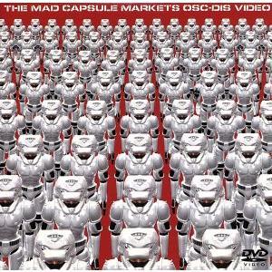 OSC-DIS VIDEO/THE MAD CAPSULE MARKETS