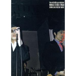 WORLD STEREO LYNCH〜DOWN LOAD ROCKIN’MOVIE/THEE MIC...