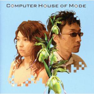 ＣＯＭＰＵＴＥＲ　ＨＯＵＳＥ　ＯＦ　ＭＯＤＥ／ＳＰＡＮＫ　ＨＡＰＰＹ