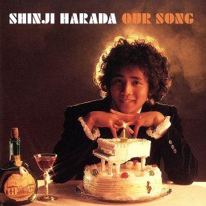 GOLDEN☆BEST OUR SONG〜彼の歌は君の歌〜/原田真二