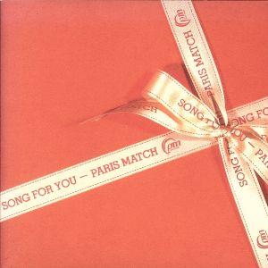 SONG FOR YOU/paris match　