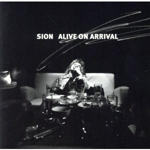 ALIVE ON ARRIVAL(CCCD)/SION