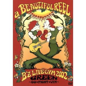 a BEAUTIFUL REEL/B’z