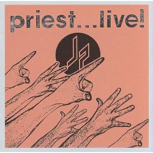 プリースト…ライヴ！/ジューダス・プリースト