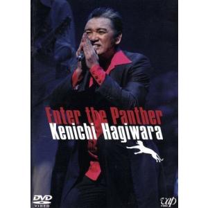 Ｅｎｔｅｒ　ｔｈｅ　Ｐａｎｔｈｅｒ　Ｋｅｎｉｃｈｉ　Ｈａｇｉｗａｒａ　Ｌｉｖｅ　Ｔｏｕｒ　２００３／...