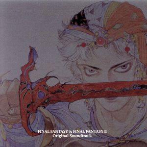 ファイナルファンタジーI＆II（ＰＳ版）オリジナル・サウンドトラック／（ゲーム・ミュージック）