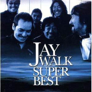 ＪＡＹＷＡＬＫ　ＳＵＰＥＲ　ＢＥＳＴ／ＴＨＥ　ＪＡＹＷＡＬＫ