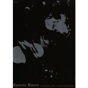 KYOSUKE HIMURO 21st Century Boφwys VS HIMUROAn Attempt to discover