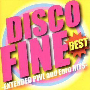 DISCO FINE BEST-EXTENDED PWL and Euro HITS-/(オムニバス...