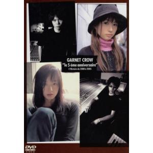 “le 5 eme anniversaire” L’Histoire de 2000 a 2005/...