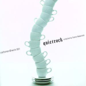 craftsmen@work 001 quiet rock compiled by Toshio N...