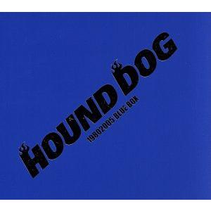 HOUND DOG 19802005 BLUE BOX/HOUND DOG　
