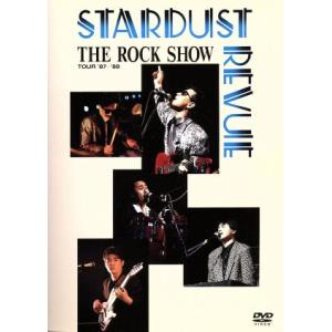 THE ROCK SHOW TOUR87-88/スターダスト☆レビュー - 最安値・価格比較