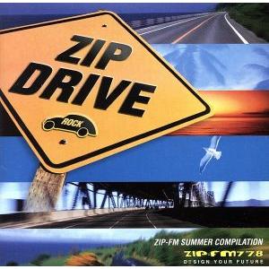 ZIP-FM SUMMER COMPILATION ZIP DRIVE/(オムニバス),オーシャン・...