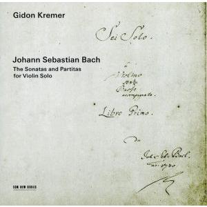J.S.バッハ:無伴奏ヴァイオリン・ソナタとパルティータ(全曲)/ギドン・クレーメル(vn)