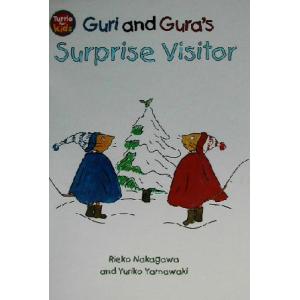 ぐりとぐらのおきゃくさま 英語版 Guri and Gura’s surprise visitor/...