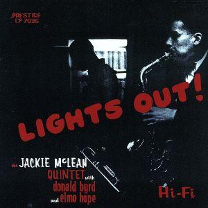 ライツ・アウト！/ジャッキー・マクリーン(as),エルモ・ホープ(p),ドナルド・バード(tp),ダ...