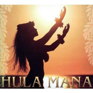 HULA MANA/(オムニバス),サニー・リム,ローナ・リム,ダーリン・アフナ,ケヴィン・ケアロハ...