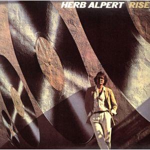 ライズ/ハーブ・アルパート,スティーヴ・シェーファー(ds、perc),ハーヴィー・メイソン(ds)...
