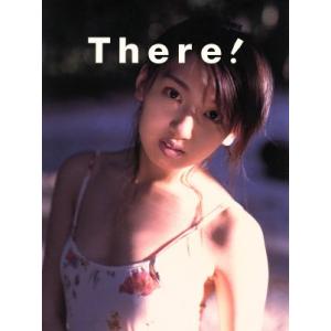 柳明日香写真集 There！/柳明日香,上野いさむ
