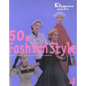 50s Fashion Style(4) ELEGANT FASHION FROM THE GOLD...