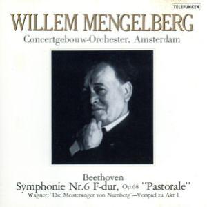 ベートーヴェン：交響曲第６番／メンゲルベルク