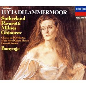 ドニゼッティ:歌劇「ランメルモールのルチア」/ルチアーノ・パヴァロッティ