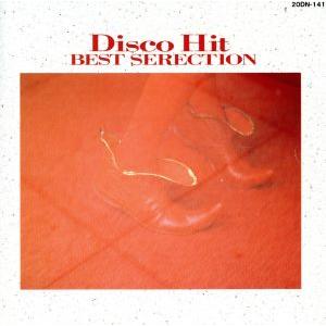 栄光のディスコ・ヒット決定盤/ディスコ・ヒット・グラフィティ・バンド