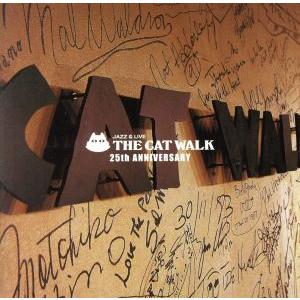 THE CATWALK 25th ANNIVERSARY/(オムニバス),和泉宏隆(p),河上修(b),太田徹(ds),鈴木明義(ts),