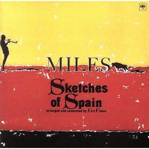 スケッチ・オブ・スペイン/マイルス・デイヴィス(tp),ギル・エヴァンス(arr、cond),ザ・ギ...