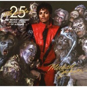 スリラー 25周年記念リミテッド・エディション(DVD付)/マイケル・ジャクソン