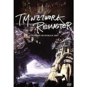 TM NETWORK-REMASTER-at NIPPON BUDOKAN 2007/TM NETW...