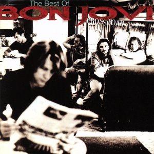 クロス・ロード/ザ・ベスト・オブ・BONJOVI/ボン・ジョヴィ