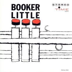 ブッカー・リトル/ブッカー・リトル,トミー・フラナガン(p),ウィントン・ケリー(p),スコット・ラ...