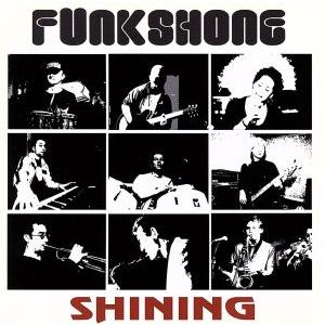 シャイニング/ファンクション,マイク・バンドーニ(ds、perc、bg、g、Hammond),And...