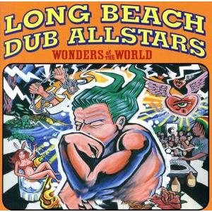 ワンダーズ・オブ・ザ・ワールド/ザ・ロング・ビーチ・ダブ・オールスターズ