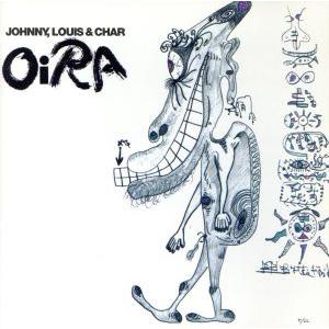 OiRA(HQCD)/JOHNNY,LOUIS &amp; CHAR