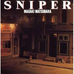 SNIPER(HQCD)/松原正樹(g),山木秀夫(ds),島村英二(ds),美久月千晴(bg),佐...