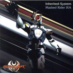 ｉｎｈｅｒｉｔｅｄ−Ｓｙｓｔｅｍ（ＤＶＤ付）／Ｍａｓｋｅｄ　Ｒｉｄｅｒ　ＩＸＡ