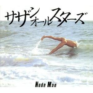 ＮＵＤＥ　ＭＡＮ（リマスタリング盤）／サザンオールスターズ