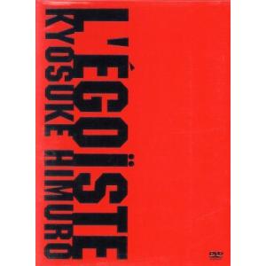L’EGOISTE/氷室京介