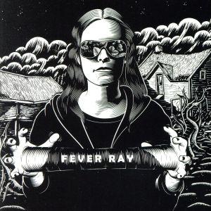 フィーヴァー・レイ/フィーヴァー・レイ