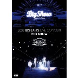 ２００９ ＢＩＧＢＡＮＧ ＬＩＶＥ ＣＯＮＣＥＲＴＢＩＧ ＳＨＯＷ （１万枚生産限定版） ＢＩＧＢＡＮＧの商品画像