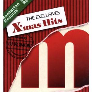 Ｔｈｅ　Ｅｘｃｌｕｓｉｖｅｓ　Ｘ’ｍａｓ　Ｈｉｔｓ　Ｍｉｘｅｄ　ｂｙ　ＤＪ　Ｋｏｍｏｒｉ／（オムニバ...